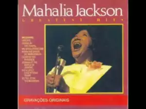 Mahalia Jackson - Put a little love in your heart (The Best Version)